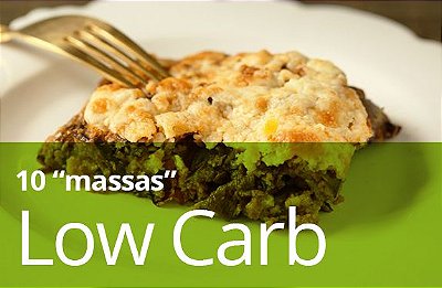 10 "MASSAS" LOWCARB - VEGETARIANO