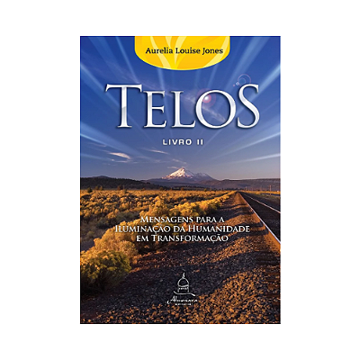 Telos Livro Dois Mensagens para a Iluminação