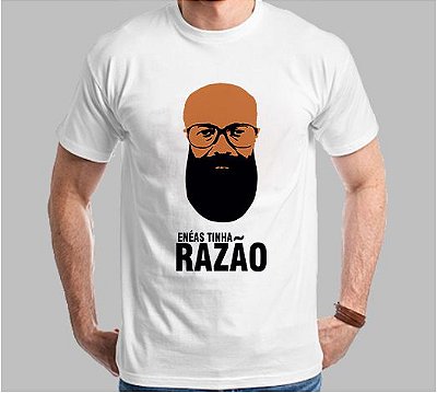 Camiseta Enéas Tinha Razão (Super Econômica!!!)