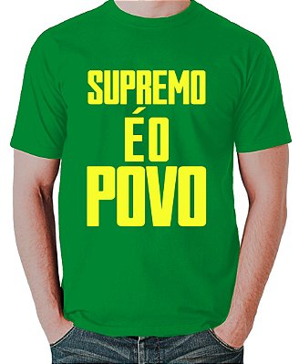 Camiseta Supremo é o Povo