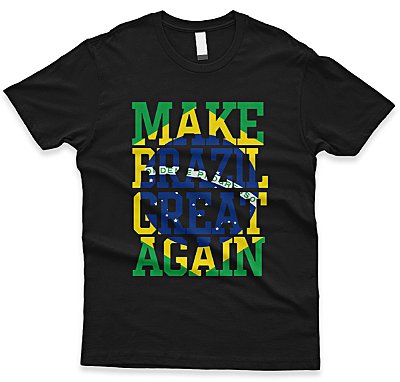Camiseta “Make Brazil Great Again” – 100% Algodão | Estilo Patriota e Visual Marcante