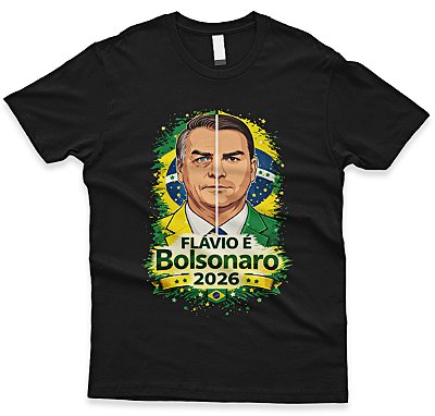Camiseta Flávio É Bolsonaro 2026 – Legado Patriota