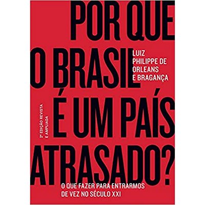 Livro - Por que o Brasil é um país atrasado?