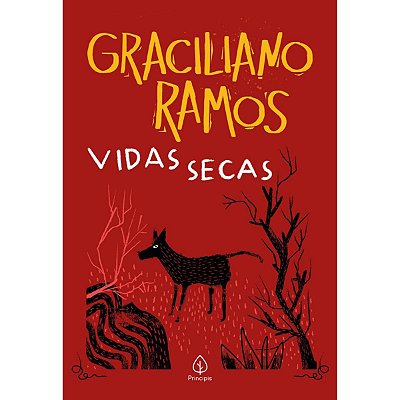 Vidas secas - Graciliano Ramos - Editora Principis