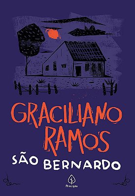 São Bernardo - Graciliano Ramos