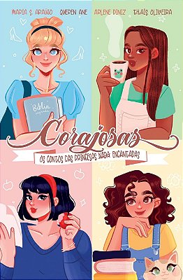 Livro Corajosas - Maria S Araujo, Queren Ane, Arlene Diniz e Thaís Oliveira
