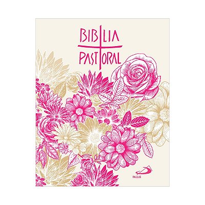 Nova Bíblia Pastoral - Capa Floral - Média