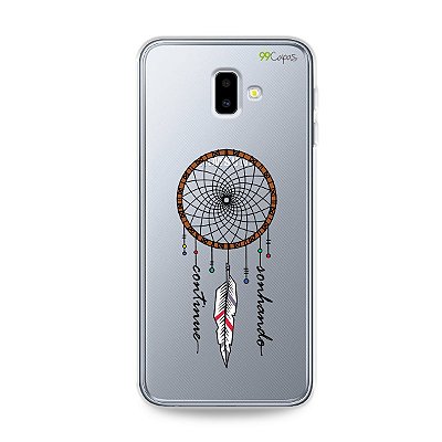 Capa para Galaxy J6 Plus - Continue Sonhando