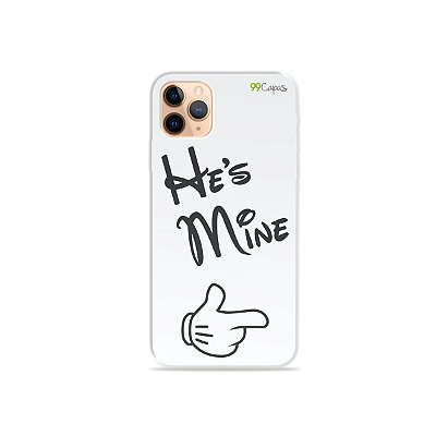Capa para iPhone 11 Pro Max - He's Mine