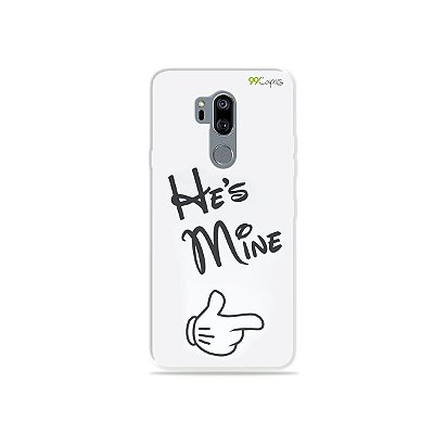 Capinha para LG G7 ThinQ - He's Mine