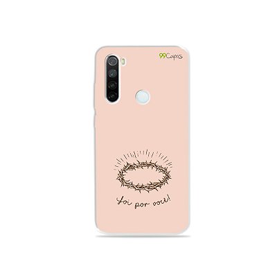 Capinha para Xiaomi Redmi Note 8 - Foi por você