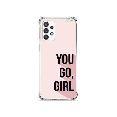 Capa para Galaxy A52 - You Go, Girl