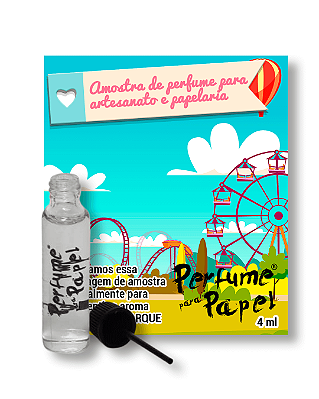 DOMINGO NO PARQUE 4 ml - AMOSTRA Perfume para Artesanato e Papelaria - Perfume para Papel