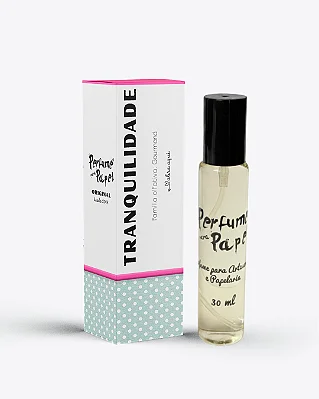 TRANQUILIDADE 30 ml - Perfume para Artesanato e Papelaria - Perfume para Papel