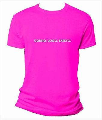 Camiseta / Baby Look - Corro, Logo, Existo