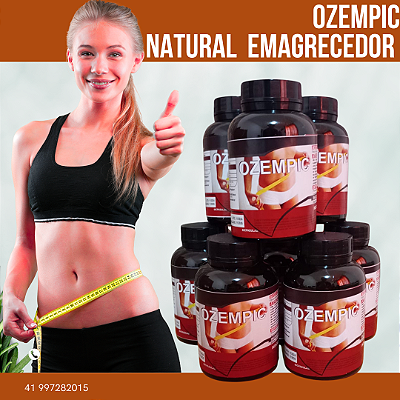 Ozempic natural - EMAGRECEDOR NATURAL 60 cps