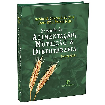 Tratado de Alimentação, Nutrição e Dietoterapia – 3ªEdição | Chemin & Mura