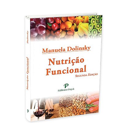 Nutrição Funcional - 2ªEdição | Manuela Dolinsky