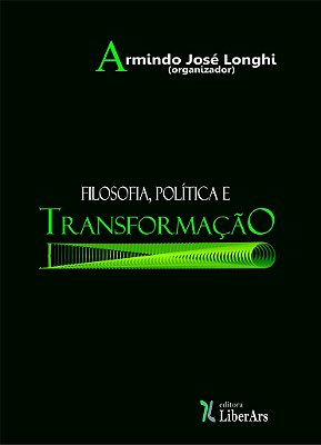 Filosofia, política e transformação