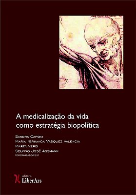 Medicalização da vida como estratégia biopolítica, A