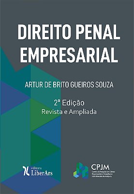 Direito Penal Empresarial - Artur de Brito Gueiros Souza - 2ª Edição