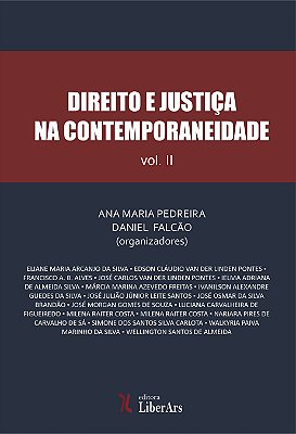 Direito e Justiça na contemporaneidade - vol. 2