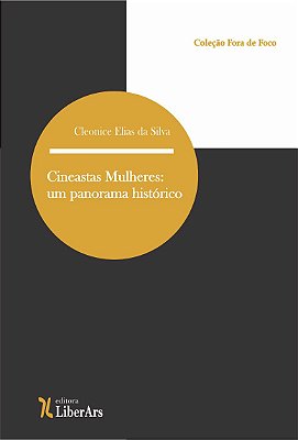 Cineastas mulheres: um panorama histórico