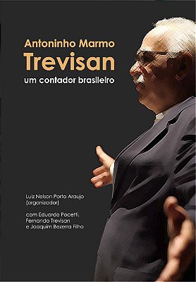 Antoninho Marmo Trevisan - um contador brasileiro