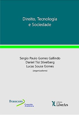 Direito, tecnologia e sociedade