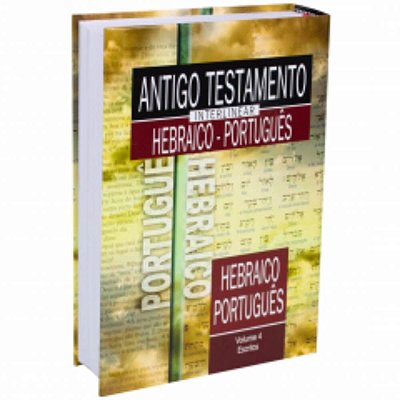 Antigo Testamento Interlinear Hebraico-PortuguÃªs