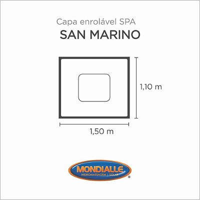 Capa Spa Enrolável Banheira San Marino Mondialle