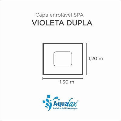 Capa Spa Enrolável Banheira Violeta Dupla Aqualax