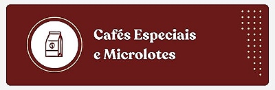 Cafés Especiais