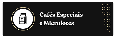Cafés Especiais