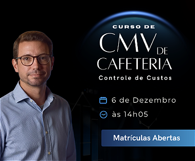 06/12 | Curso Online de CMV - Controle de custos | Gestão de Cafeteria
