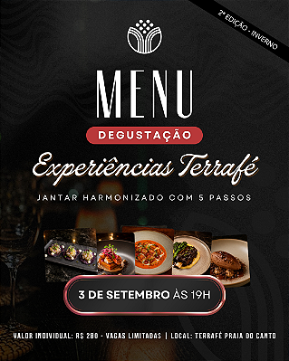 03/09 - Jantar Harmonizado - Experiências Terrafé