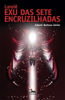 Livro - Laroiê Exu das Sete Encruzilhadas