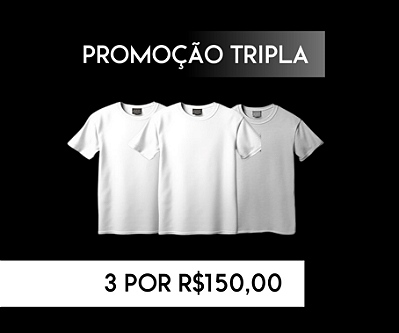 Promoção Tripla