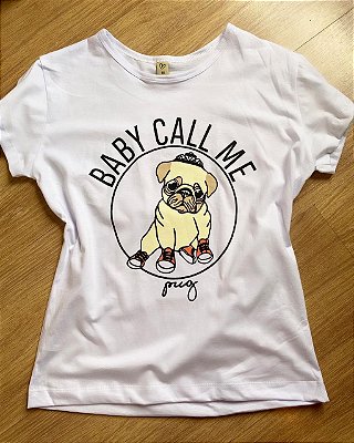 T-shirt baby call me PUG