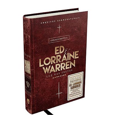 LIVRO DARKSIDE: ED & LORRAINE WARREN  LUZ NAS TREVAS VOL.4