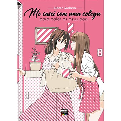 Mangá: Me Casei Com a Minha Colega Para Calar Os Meus Pais