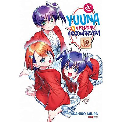 Mangá: Yuuna e a Pensão Assombrada Vol.19
