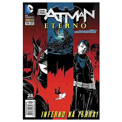 HQ: Batman Eterno INFERNO NA TERRA VOL. 15