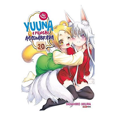 Mangá: Yuuna e a Pensão Assombrada Vol.20 Panini