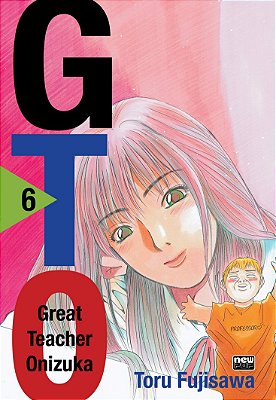 Manga: GTO - Great Teacher Onizuka Vol.06 New Pop