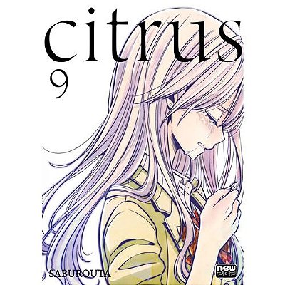 Manga: Citrus Vol.09 New Pop