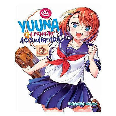 Mangá: Yuuna e a Pensão Assombrada Vol.03 Panini