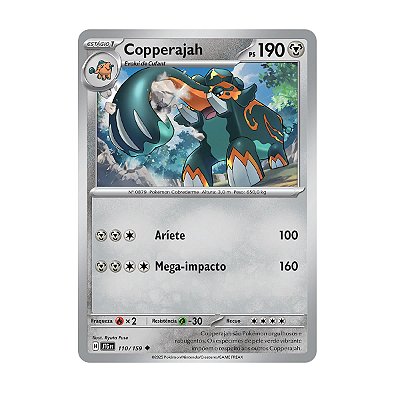CARD POKEMON COPPERAJAH (110/159) AMIGOS DE JORNADA