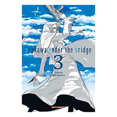 MANGA PANINI: ARAKAWA UNDER THE BRIDGE  VOL.3