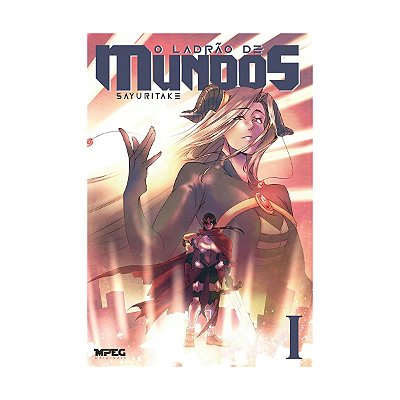 O Ladrão De Mundos Vol.1